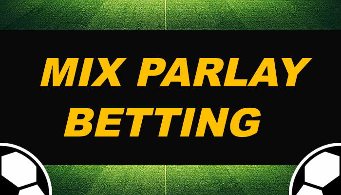 mix parlay